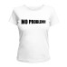 Жіноча футболка NO PROBLEMO!
