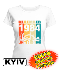 Жіноча Футболка (біла) KYIV LIMITED EDITION [обери свій місяць і рік]