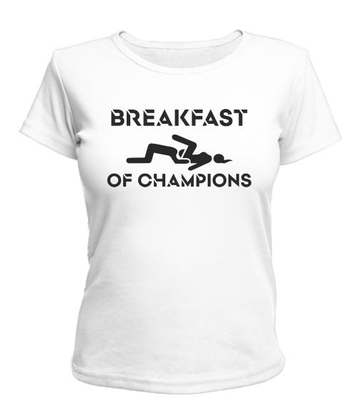 Жіноча футболка Breakfast Of Champions