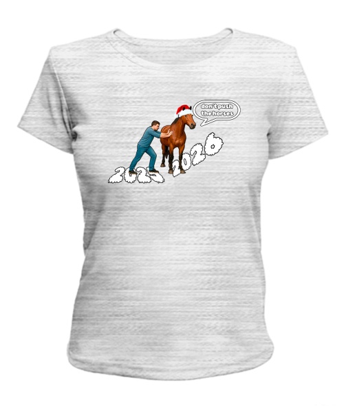 Жіноча футболка Don't push Happy New year