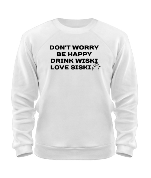 Світшот Drink Wiski love siski