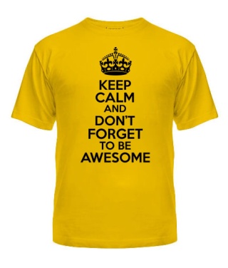 Чоловіча футболка Keep calm and to be awesome