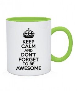 Чашка Keep calm and to be awesome