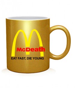 Чашка арт McDeath-EAT FAST, DIE YOUNG