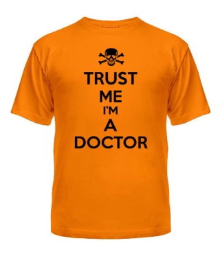 Футболка універсального крою для жінок Trust me I'm a doctor