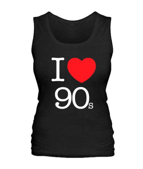 Жіноча майка I love 90s