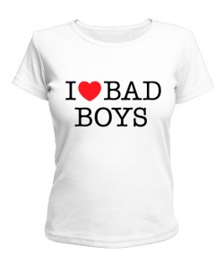 Жіноча футболка I love bad boys