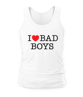 Мужская Майка I love bad boys