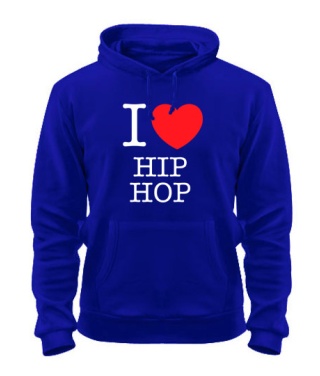 Толстовка-худі I love hip-hop