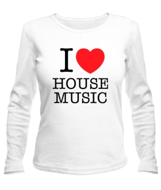 Жіночий лонгслів I love house music