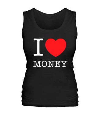 Жіноча майка I love money