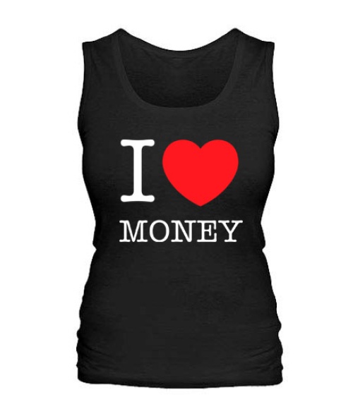 Жіноча майка I love money