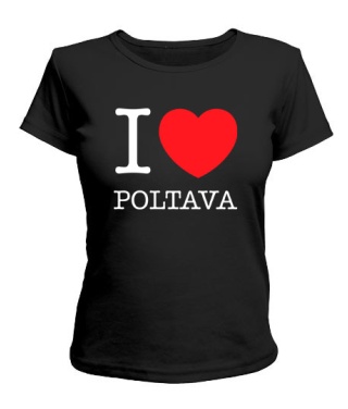 Женская футболка I love Poltava