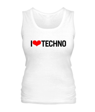 Жіноча майка I love techno 1