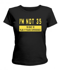 Женская футболка Мне не 35!