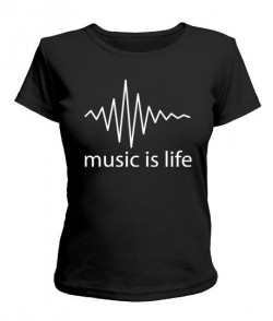 Жіноча футболка з написами Music is life