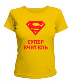 Женская футболка Супер Вчитель