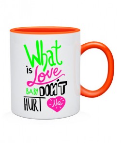 Чашка What is Love (для него)