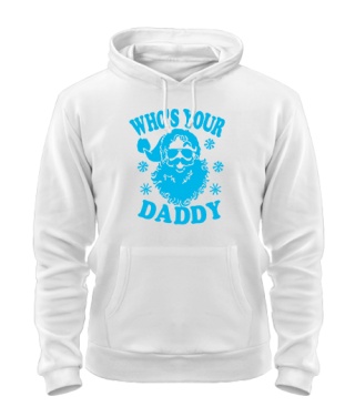 Толстовка-худі WHO`S YOUR DADDY