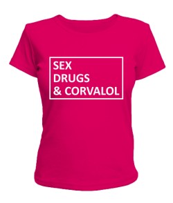 Жіноча футболка Sex Drugs & Corvalol